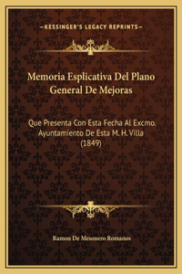 Memoria Esplicativa Del Plano General De Mejoras