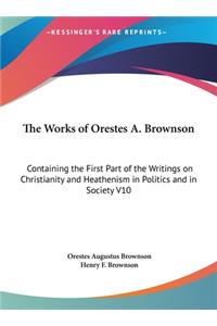 Works of Orestes A. Brownson