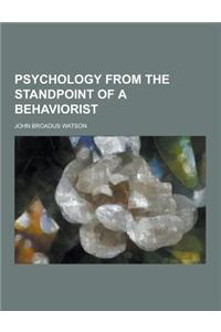 Psychology from the Standpoint of a Behaviorist