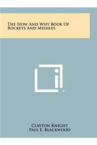 How and Why Book of Rockets and Missiles