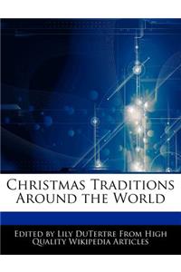 Christmas Traditions Around the World