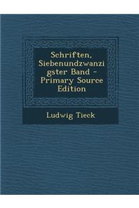 Schriften, Siebenundzwanzigster Band