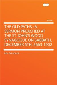 The Old Paths