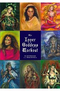 The Inner Goddess Workout