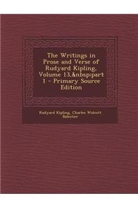 The Writings in Prose and Verse of Rudyard Kipling, Volume 13, Part 1