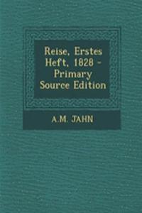 Reise, Erstes Heft, 1828