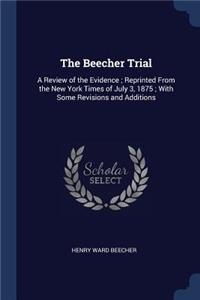 Beecher Trial