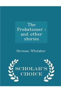 The Probationer