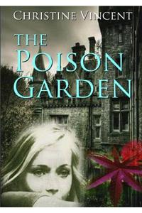 The Poison Garden