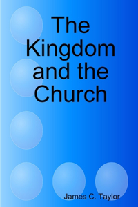 Kingdom and the Church