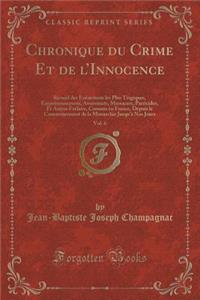 Chronique Du Crime Et de l'Innocence, Vol. 6