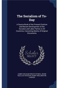 The Socialism of To-Day