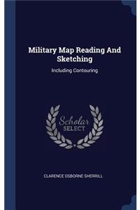 Military Map Reading And Sketching