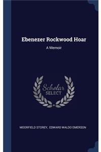 Ebenezer Rockwood Hoar