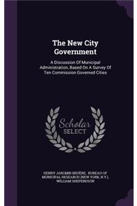 The New City Government