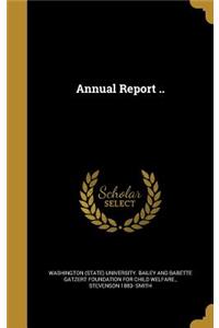 Annual Report ..
