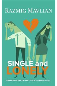 SINGLE and LONELY