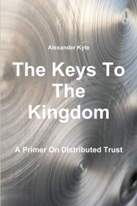 Keys To The Kingdom