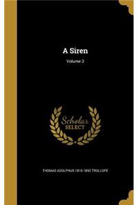 Siren; Volume 3
