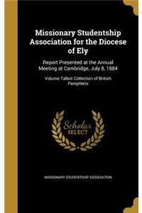 Missionary Studentship Association for the Diocese of Ely