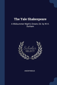 The Yale Shakespeare