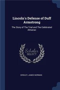 Lincoln's Defense of Duff Armstrong