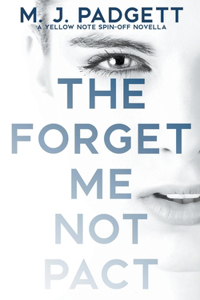 Forget Me Not Pact