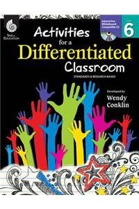 Activities for a Differentiated Classroom Level 6 (Level 6)