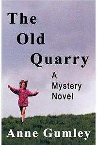 Old Quarry