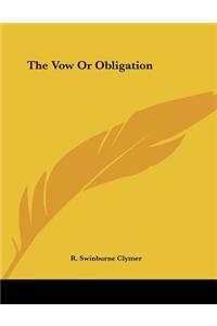 The Vow Or Obligation