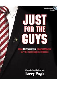 Just For The Guys