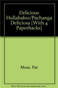 Delicious Hullabaloo/Pachanga Deliciosa (4 Paperback/1 CD)