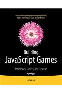 Building JavaScript Games