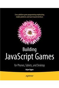 Building JavaScript Games