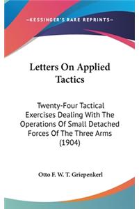 Letters On Applied Tactics