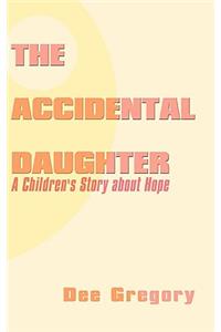 The Accidental Daughter
