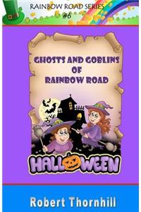 Ghosts And Goblins of Rainbow Road