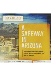 A Safeway in Arizona Lib/E