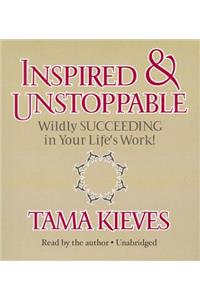 Inspired & Unstoppable