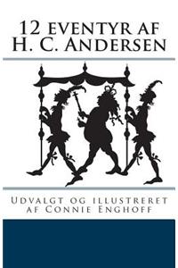 12 eventyr af H. C. Andersen