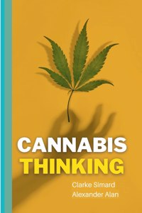 Cannabis Thinking