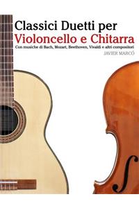 Classici Duetti Per Violoncello E Chitarra