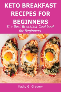 Keto Breakfast Recipes for Beginners