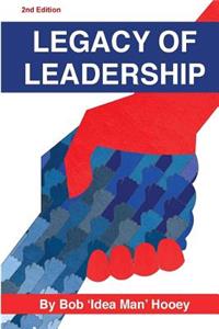 Legacy of Leadership