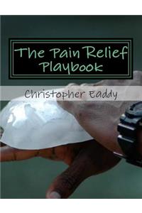 Pain Relief Playbook