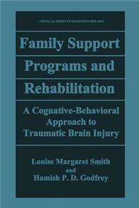 Family Support Programs and Rehabilitation