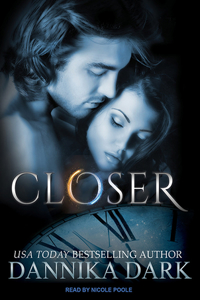 Closer