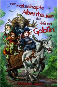 Das raetselhafte Abenteuer des kleinen Goblin