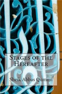 Stages of the Hereafter