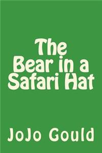 Bear in a Safari Hat